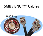 SMB / BNC "Y" Cables