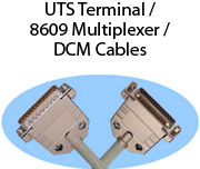 UTS Terminal / 8609 Multiplexer / DCM Cables